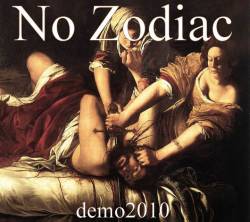 No Zodiac : Demo 2010